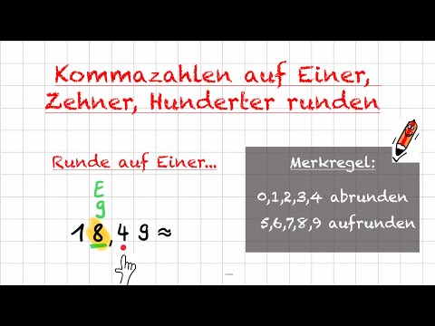 Runde auf Einer, Zehner und Hunderter - Dezimalzahlen runden