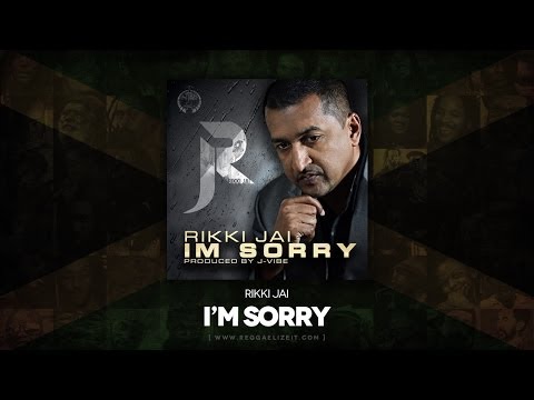 Rikki Jai  - I'm Sorry (J-Vibe Production) - April 2014