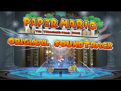 Paper Mario The Thousand Year Door Remake FULL Soundtrack