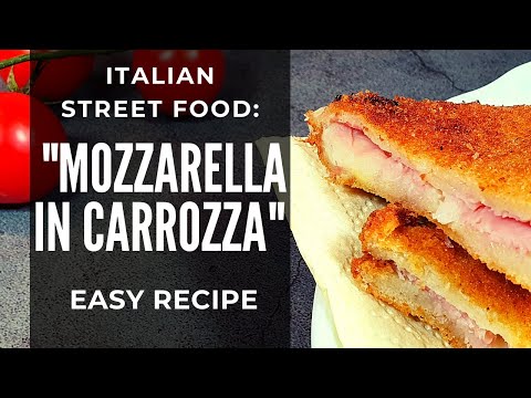 ITALIAN STREET FOOD - "Mozzarella in Carrozza" Easy Recipe!