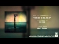 Shone - "Baby Shakes"