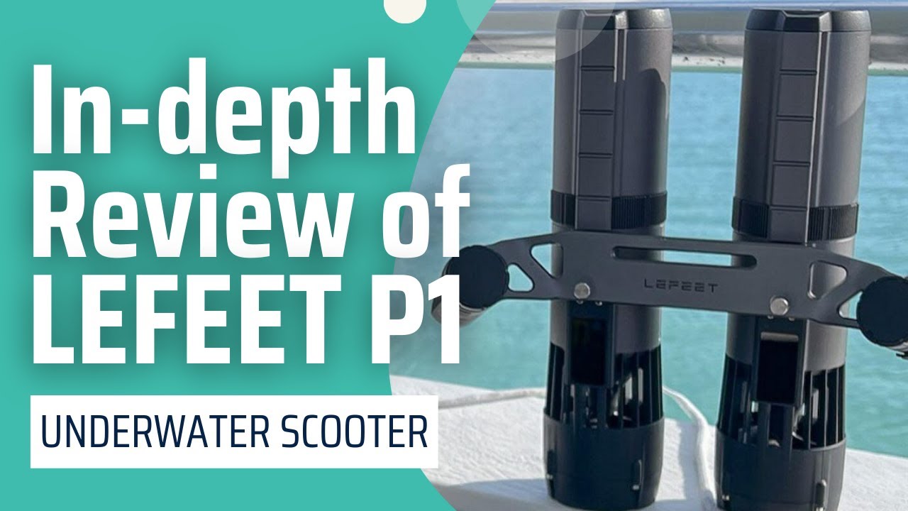 In-depth Review of the new LEFEET P1 Underwater Scooter. This Is A Game Changer!