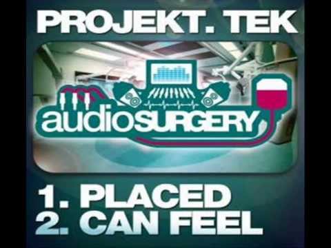 Projekt Tek - Placed (Original Mix) [PREVIEW]