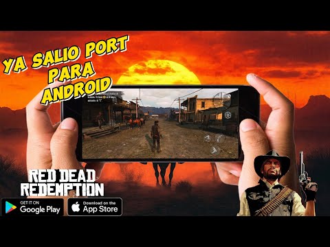 ✅POR FIIIIN, PORT OFICIAL DE RED DEAD REDEMPTION 1, PARA ANDROID.✅