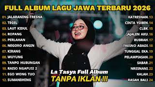Download lagu JALARANING TRESNA - LA TASYA FULL ALBUM - LAGU JAWA TERBARU 2026 mp3