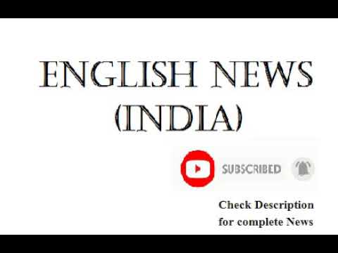 News Headlines (India)- 21/11/2021,06:29 PM GMT+5:30