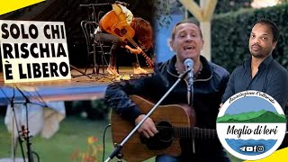 Solo chi rischia è libero - GIUSEPPE POVIA - Cantautore