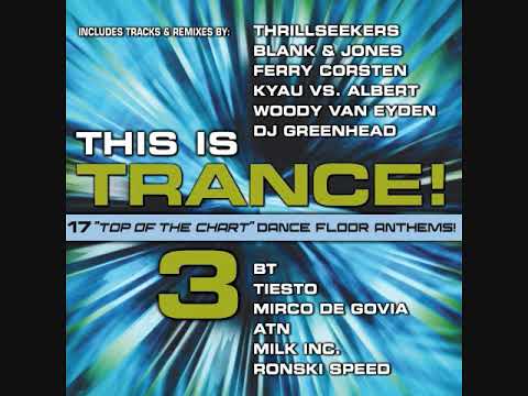 This Is Trance! 3 - Mixed By Kyau & Albert