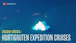 Hurtigruten: Expedition Season 2020-2021 Hurtigruten: Expedition Season 2020-2021