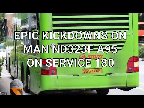 (SMRT) EPIC KICKDOWNS | MAN ND323F A95 EURO 5 SG5774E | SERVICE 180