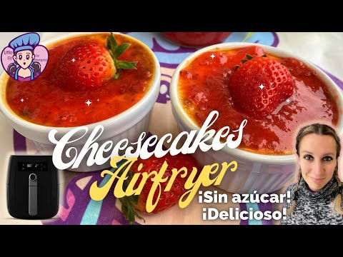 Tarta de Queso Saludable en AirFryer para Enamorararte de Inmediato