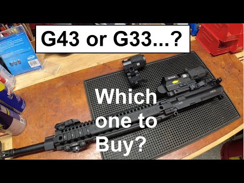 EOTECH G43 or G33: Which one to buy?  (especially if priced the same)