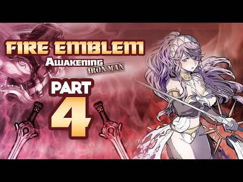 Part 4: Fire Emblem Awakening, Ironman Stream - "Return of the Mila Tree"