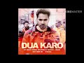 Dua Karo Full Audio Song