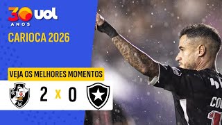 CARIOCA 2026: MELHORES MOMENTOS VASCO 2 X 0 BOTAFOGO