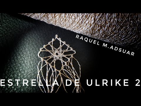 Estrella de Ulrike 2 - Bolillotutorial Raquel M.Adsuar Bolillotuber