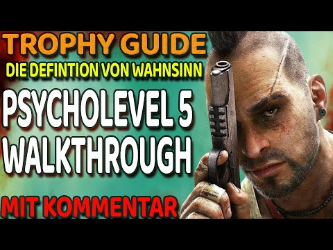 Far Cry 6 Vaas: Wahnsinn DLC Psycholevel 5 Walkthrough Die Definition von Wahnsinn Trophy Tipps PS4
