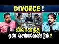 Why Divorce Is Natural Tamil Podcast Paari Saalan Vallal Media Varun Talks