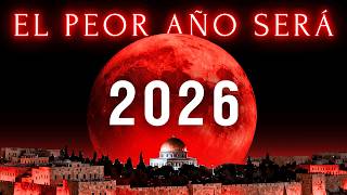 Las 10 Profecías Bíblicas para 2026