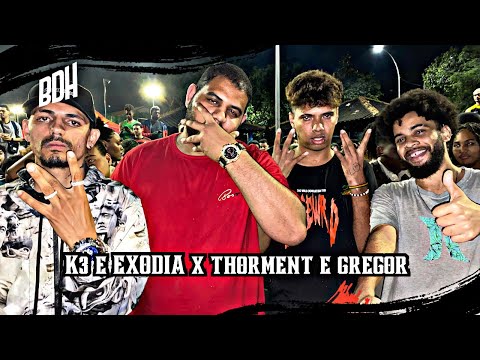 K3 E EXÒDIA X THORMENT E GREGOR - 1ª FASE - BDH210