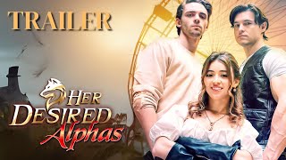 Her Desired Alphas (2024) Official Trailer