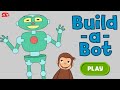 Curious George Build A Bot PBS Kids Games How To Play