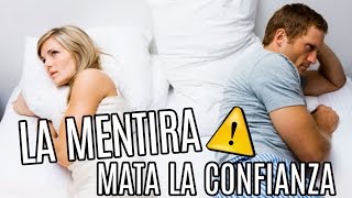 La MENTIRA mata la confianza - RAMON TORRES PSICÓLOGO