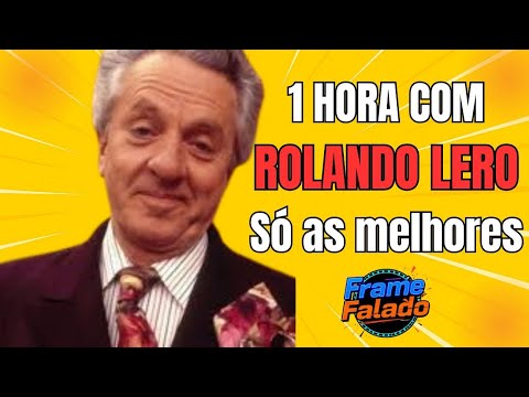 📺 Rolando Lero: As Melhores Tiradas da Escolinha! 1 HORA de Humor Clássico Brasileiro 😂 #humor