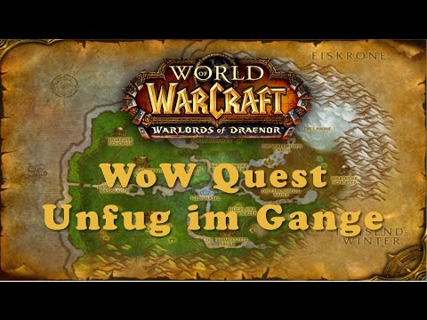 WoW Quest: Unfug im Gange