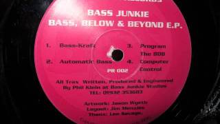 Bass Junkie- Automatic Bass