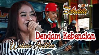 Download lagu DENDAM KEBENCIAN - Wulan Antika || NEW ANDITA mp3 Download lagu DENDAM KEBENCIAN - Wulan Antika || NEW ANDITA mp3