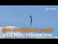 Hot-air balloon crash kills four, injures one