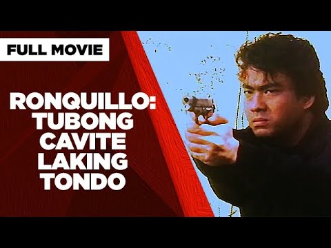 RONQUILLO: TUBONG CAVITE, LAKING TONDO: Ramon 'Bong' Revilla Jr. & Sheryl Cruz | Full Movie
