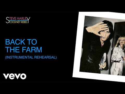 Back To The Farm - Steve Harley & Cockney Rebel