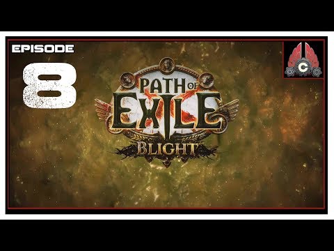 Let's Play Path Of Exile 3.8: Blight (Summoner Build) With CohhCarnage - Episode 8