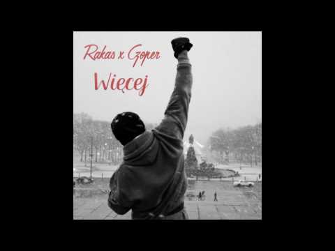 Rakas - Więcej ft. Czoper