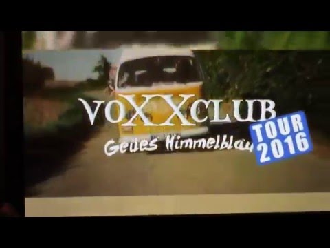 voXXclub - "Geiles Himmelblau" Tour 2016 - Trailer