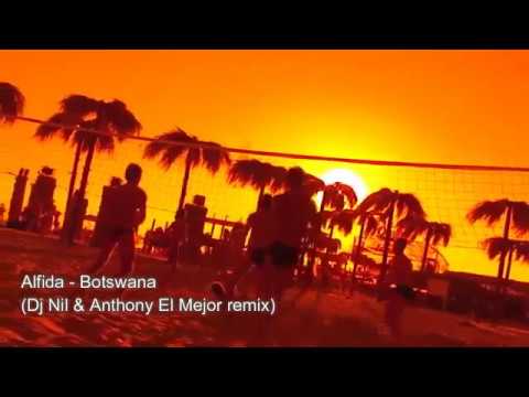 Alfida -  Botswana Dj Nil & Anthony El Mejor remix