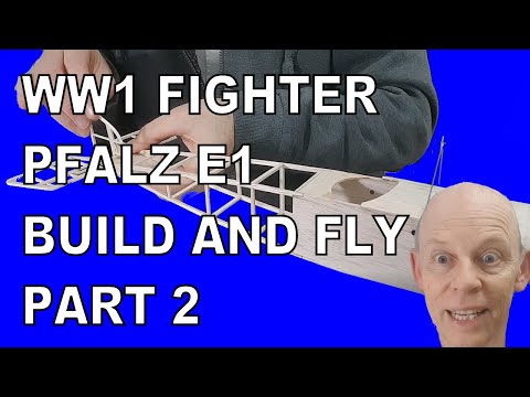 Pfalz WW1 Fighter Build and Fly Part 2