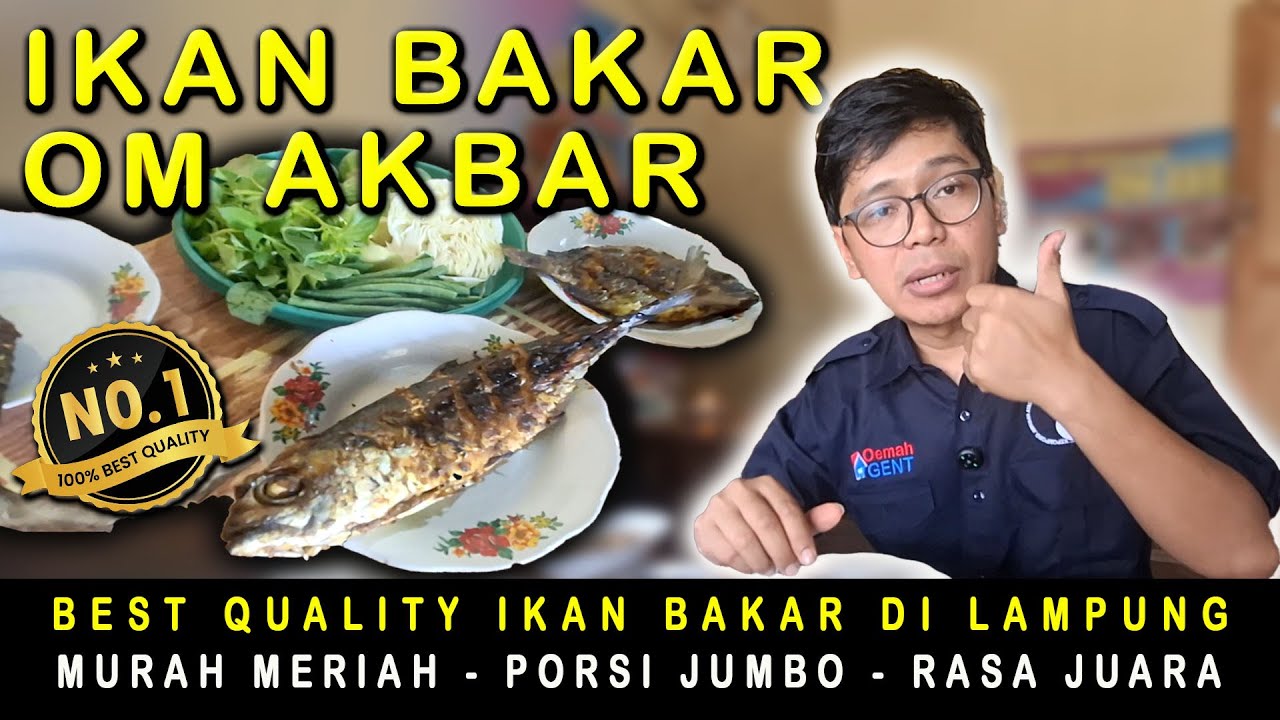 Ikan Bakar Om Akbar: Surga Kuliner di Pringsewu, Lampung