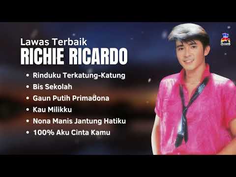 Richie Ricardo Lawas Terbaik | Kumpulan Lagu Kenangan Populer Richie Ricardo