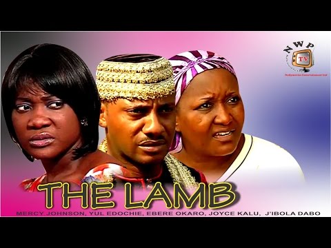 The Lamb - Nigerian Nollywood Movie