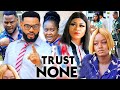 TRUST NO ONE - 1&2 _ Destiny Etiko & Stephen Odimgbe |New Trending| Full Nollywood Movie 2021