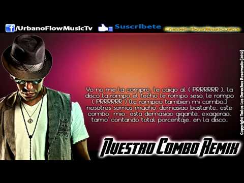 Randy Ft. Arcangel, Zion, Divino, Yomo -- Nuestro Combo (Remix) (Con Letra) ★REGGAETON 2012★