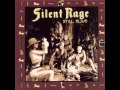 Silent Rage - Unchained