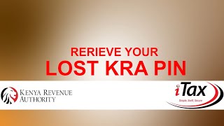 RECOVER YOUR LOST KRA PIN