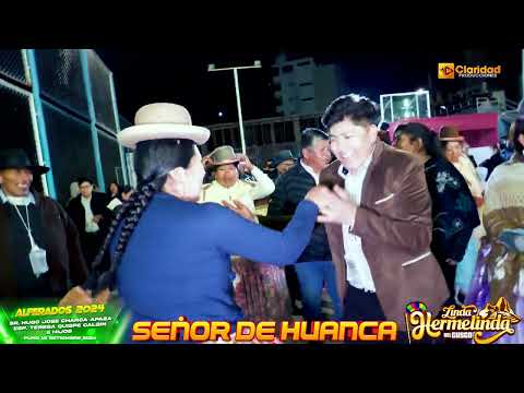 LINDA HERMELINDA DEL CUSCO EN VIVO PUNO│ FEST. SEÑOR DE HUANCA│ PROD. ✅ Claridad sTudios ™