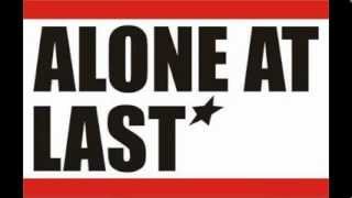 &quot; REMEMBERING NEVER &quot;  alone at last