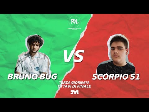 Bruno Bug vs Scorpio 51 - FPL ( Terza giornata) - Ottavi di finale