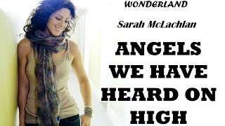 Sandra McLachlan - Angels We Have Heard On High (Lyrics)